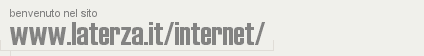 benvenuto nel sito www.laterza.it/internet/